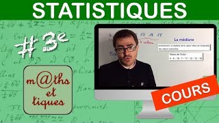 LE COURS  Statistiques  Troisième [upl. by Eetnod59]