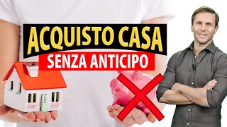 Posso COMPRARE CASA senza ANTICIPO  Avv Angelo Greco [upl. by Amjan]