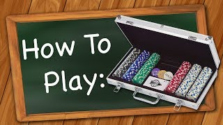 How to play Poker  5 Card Draw [upl. by Sellers840]