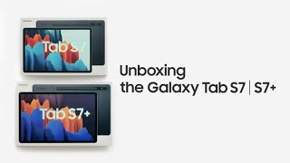 Galaxy Tab S7  S7 Official Unboxing  Samsung [upl. by Nauqed]