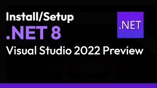 InstallSetup NET 8 [upl. by Arakaj]