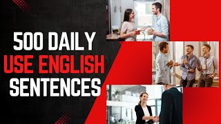 500 Daily Use English Sentences  English speaking  Curiology [upl. by Clinton855]