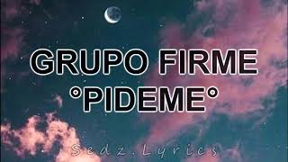 Pideme  Grupo firme black death letra [upl. by Ahseka]