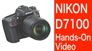 Nikon D7100  HandsOn Video [upl. by Ogilvie]