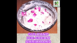 GULKAND ICECREAM SHRIKHAND INSTANTSHRIKHAND [upl. by Prebo]