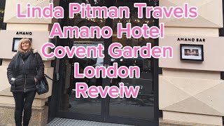 Amano Hotel Covent Garden London Review [upl. by Marie-Jeanne582]