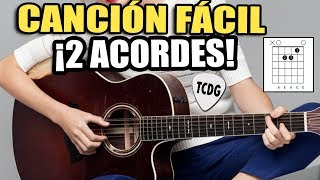 Canción Fácil para Principiantes En Guitarra Acústica ¡Solo 2 Acordes  CORAZON ESPINADO MANÁ [upl. by Anaidni]