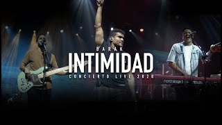 BARAK LIVE  INTIMIDAD  Concierto WWS 27092020 HQ [upl. by Finer263]