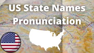 US State Names Pronunciation  American Accent [upl. by Halsey]