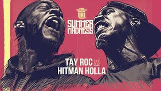 HITMAN HOLLA VS TAY ROC SMACK RAP BATTLE  URLTV [upl. by Lalla]