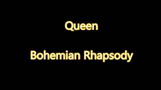 Queen  Bohemian Rhapsody Lyrics [upl. by Doralynne]