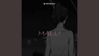 Malli [upl. by Bazluke]