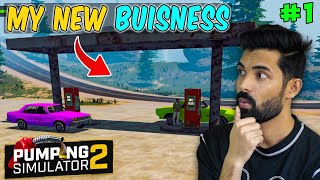 I started a New Business  Pumping Simulator 2 Gameplay [upl. by Acemat]