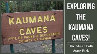 Exploring The Kaumana Caves amp Akaka falls Big Island Hawaii [upl. by Farrand]