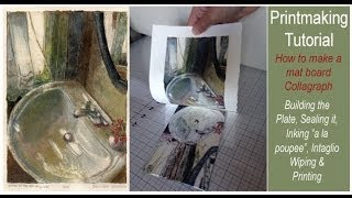 How to Make a Color Collagraph Print from Mat Board [upl. by Ecnerret]