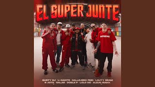 El Super Junte Rkt [upl. by Dovev769]