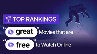 10 Great Movies that are Free to Watch Online  Free  Maimovie TOP Rankings [upl. by Oznecniv]