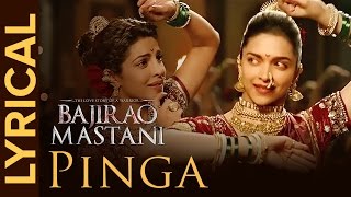 Lyrical Pinga  Full Song with Lyrics  Bajirao Mastani [upl. by Jeno127]