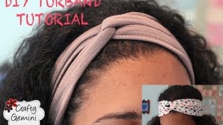 Turban Inspired Headband DIY Turband Tutorial [upl. by Atwood970]