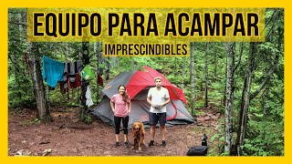 š¸• El MEJOR EQUIPO BĆSICO para ACAMPAR  ĀæQuĆ© NECESITAMOS para ir de CAMPING 2022 [upl. by Aisyat]