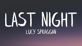 Lucy Spraggan  Last Night Beer Fear Lyrics [upl. by Joappa7]