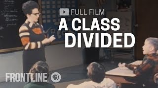 A Class Divided full documentary  FRONTLINE [upl. by Anees369]