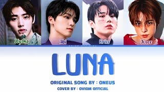 LUNA  ONEUS Cover ONEUS [upl. by Alexandros]