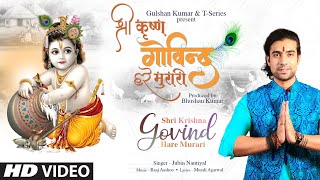 Jubin Nautiyal Shri Krishna Govind Hare Murari  Raaj Aashoo Murali A  Bhushan Kumar  TSeries [upl. by Raimundo465]