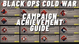 ALL 25 ACHIEVEMENTS FOR CAMPAIGN  100 COMPLETION GUIDE Black Ops Cold War [upl. by Eanom]