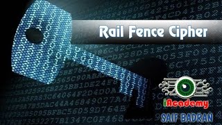 Rail Fence Transposition Cipher Encryption  Decryption  شرح بالعربي [upl. by Karlie339]