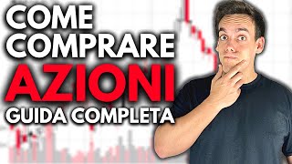 COME COMPRARE AZIONI ONLINE 📈 La Guida Completa [upl. by Hax]