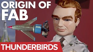 Thunderbirds  The Origin of FAB [upl. by Allenod554]