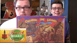 Crossbows and Catapults  Beer and Board Games [upl. by Nerw]