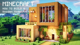 Minecraft How To Build a Wooden Modern House [upl. by Alarick798]