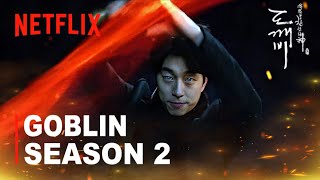 GOBLIN 2 Segunda Temporada  Official Trailer  Netflix [upl. by Ylehsa]