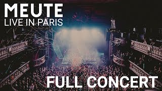 MEUTE  Live in Paris Full Concert [upl. by Enyawud915]