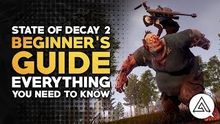 State of Decay 2 Tips and Tricks [upl. by Silverman]