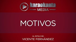 Karaokanta  Vicente Fernández  Motivos [upl. by Hegarty675]