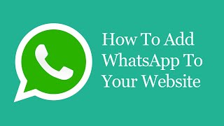 How To Add Whatsapp To Your Website [upl. by Klusek]