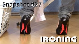 Snapshot 27  Ironing in Black Stiletto High Heels [upl. by Eitten245]