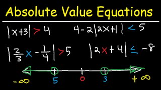 Solving Absolute Value Equations and Inequalities  Number Line amp Interval Notation  Algebra [upl. by Merrie]