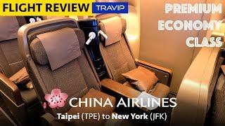 China Airlines Premium Economy Class to New York  Travip Flight Review [upl. by Anisamot]