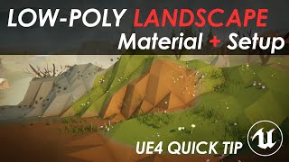 UE4 Lazy Tutorial  Lowpoly Landscape Material [upl. by Nivlag]