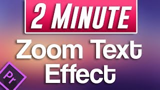 Premiere Pro  How to do ZOOM Text Effect EASY [upl. by Eigla]