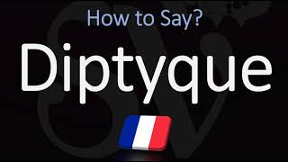 How to Pronounce Diptyque CORRECTLY [upl. by James]