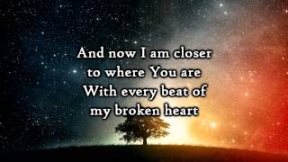 Hawk Nelson  Every beat of my broken heart  Lyrics [upl. by Nadya39]