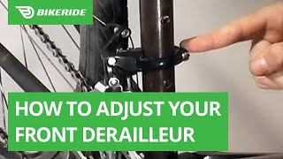 How to Adjust Your Front Derailleur [upl. by Ikkim]