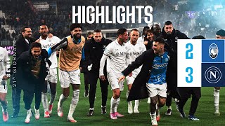 Highlights  Atalanta  Napoli 23  Serie A  21ª giornata [upl. by Mundy]