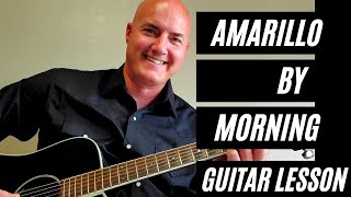 Amarillo by Morning by George Strait Guitar Lesson and Acoustic Guitar Tutorial [upl. by Mendoza]