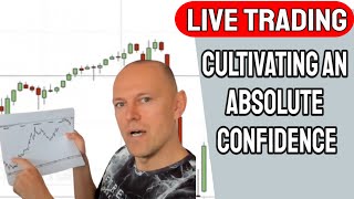 Trader Tom Live Trading  Cultivating an Absolute Confidence [upl. by Alohs479]